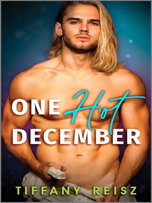 Title details for One Hot December by Tiffany Reisz - Available